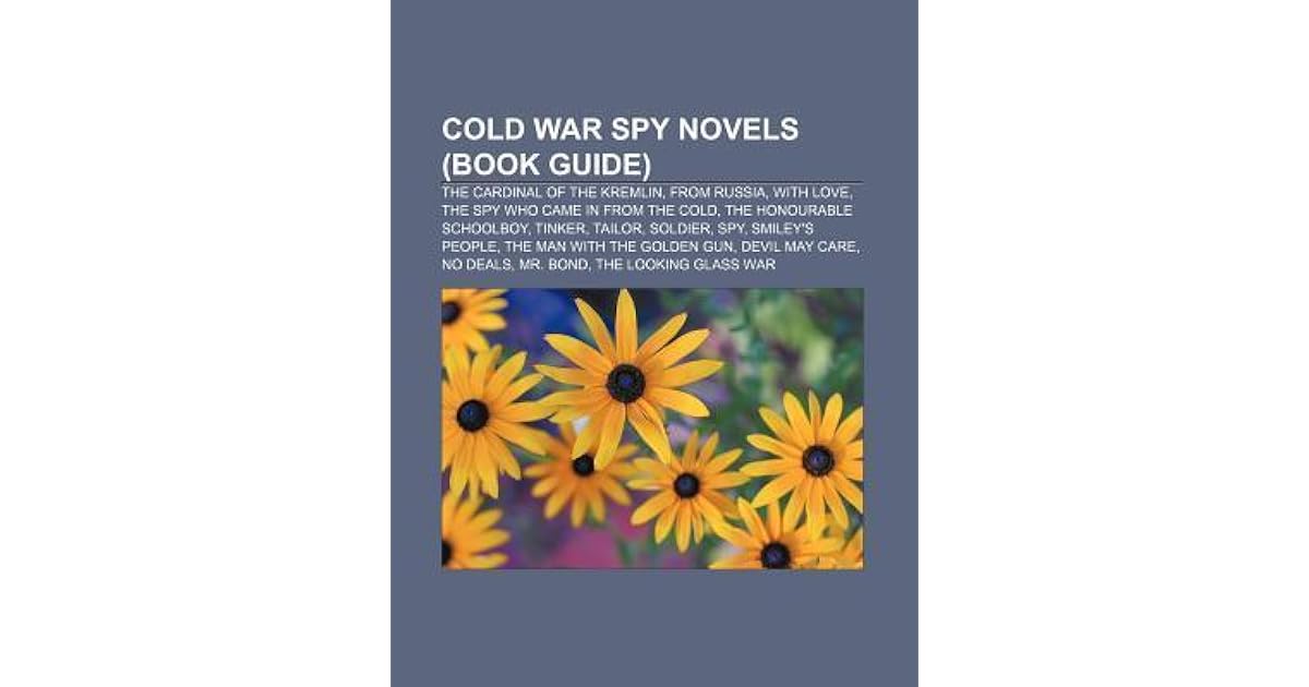 Cold War Spy Novels (Book Guide) The Cardinal of the Kremlin, from