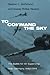 To Command the Sky by Stephen L. McFarland