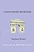 Unfinished Business by Stephen Bonsal