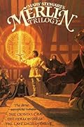 Mary Stewart's Merlin Trilogy (Arthurian Saga, #1-3)