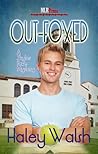 Out-Foxed (Skyler Foxe Mystery, #3)
