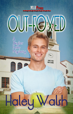 Out-Foxed (Skyler Foxe Mystery, #3)