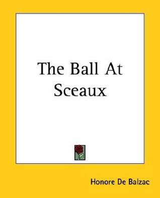 The Ball At Sceaux (Paperback)