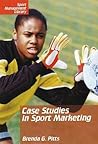Case Studies in Sport Marketing