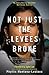 Not Just the Levees Broke by Phyllis Montana-Leblanc Not Just the Levees Broke by Phyllis Montana-Leblanc