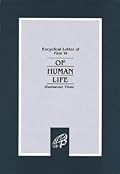 Humanae Vitae: Of Human Life