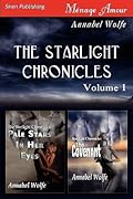 The Starlight Chronicles, Volume 1