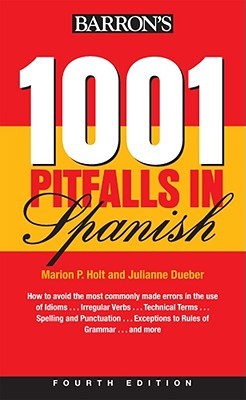 1001 Pitfalls In Spanish (Barron's Foreign Language Guides)