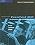 Microsoft Office PowerPoint 2007: Comprehensive Concepts and Techniques (Available Titles Skills Assessment Manager (SAM) - Office 2007)