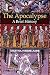 The Apocalypse: A Brief His...