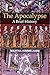The Apocalypse: A Brief History (Wiley Blackwell Brief Histories of Religion)
