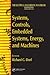 Systems, Controls, Embedded Systems, Energy, and Machines by Richard C. Dorf