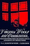 Virginia Woolf & Communities: Selected Papers from the Eighth Annual Conference on Virginia Woolf, Saint Louis University, Saint Louis, Missouri, June 4-7, 1998