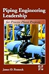 Piping Engineering Leadership for Process Plant Projects