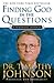 Finding God in the Questions by Timothy Johnson