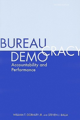 Bureaucracy and Democracy: Accountability and Performance (Paperback)