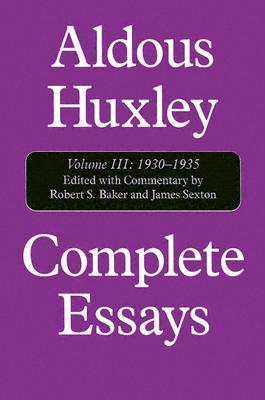 Complete Essays, Vol. III: 1930-1935 (Hardcover)