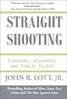 Straight Shooting: Firearms, Economics and Public Policy