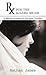 RX for the Ailing Bride: A ...