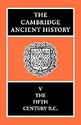 The Cambridge Ancient History, Volume 5: The Fifth Century B.C.