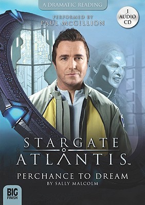 Stargate Atlantis: Perchance to Dream (Audio CD)
