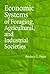 Economic Systems of Foraging, Agricultural, and Industrial So... by Frederic L. Pryor