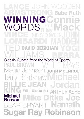 Winning Words: Classic Quotes from the World of Sports (Hardcover)