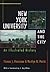 New York University and the City: An Illustrated History