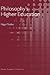 Philosophy's Higher Education
