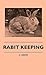 Rabbit Keeping