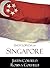 Encyclopedia of Singapore by Justin Corfield Encyclopedia of Singapore by Justin Corfield