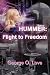 Hummer: Flight to Freedom: A Novel