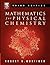 Mathematics for Physical Chemistry
