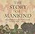 The Story of Mankind