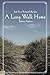 A Long Walk Home by Barbara Andrews