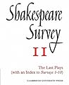 Shakespeare Survey With Index 1-10 (Shakespeare Survey, Series Number 11)