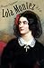 Lola Montez: A Life