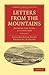 Letters from the Mountains:...