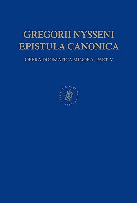 Oratio Catechetica: Opera Dogmatica Minora, Pars IV (Gregory, of Nyssa, Saint//Works)