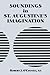 Soundings in St. Augustine's Imagination