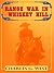 Range War in Whiskey Hill (Thorndike Large Print Western Series)