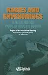 Rabies and Envenomings: A Neglected Public Health Issue: Report of a Consultative Meeting