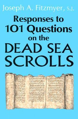 Responses to 101 Questions on the Dead Sea Scrolls (Paperback)