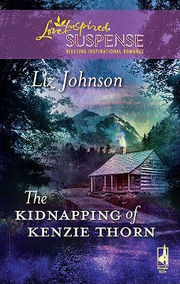 The Kidnapping of Kenzie Thorn (Special Agent Assignments #1)