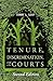 Tenure, Discrimination, and the Courts by Terry L. Leap