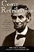 Come Retribution: The Confederate Secret Service and the Assassination of Lincoln