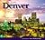 Denver Impressions
