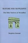 Suitors and Suppliants: The Little Nations at Versailles