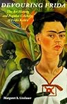 Devouring Frida: ...