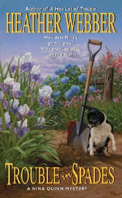 Trouble in Spades (A Nina Quinn Mystery, #2)